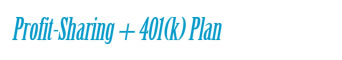 Profit-Sharing + 401(k) Plan
